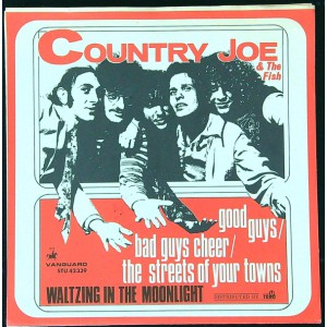 COUNTRY JOE AND THE FISH Good Guys/Bad Guys Cheer / The Streets Of Your Town / Waltzing In The Moonlight (Vanguard STU 42339) Denmark 1969 PS 45